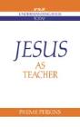 Jesus As Teacher - Preview