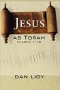 Jesus As Torah In John 1-12 - Preview