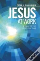 Jesus At Work