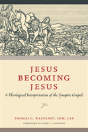Jesus Becoming Jesus - Preview
