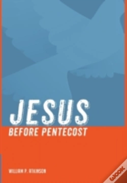 Capa do artigo Jesus Before Pentecost