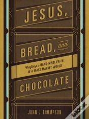 Capa do artigo Jesus, Bread, And Chocolate