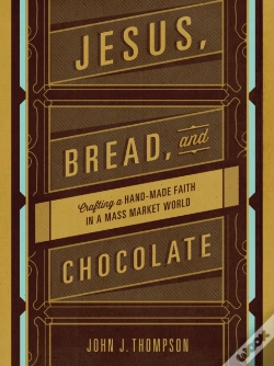 Capa do artigo Jesus, Bread, And Chocolate