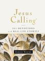 Jesus Calling, 365 Devotions With Real-Life Stories, Hardcover, With Full Scriptures - Preview