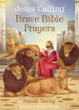 Jesus Calling Brave Bible Prayers - Preview