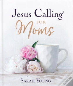 Capa do artigo Jesus Calling For Moms, Padded Hardcover, With Full Scriptures