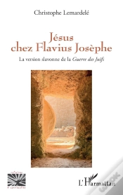 Capa do artigo Jésus Chez Flavius Josèphe : La Version Slavonne De La Guerre Des Juifs