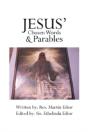 Jesus' Chosen Words & Parables - Preview