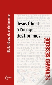Jésus-Christ À L'Image Des Hommes