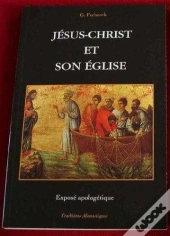 Jesus-Christ Et Son Eglise