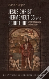 Capa do artigo Jesus Christ, Hermeneutics, And Scripture