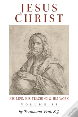 Capa do artigo Jesus Christ (His Life, His Teaching, And His Work)