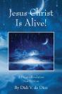 Jesus Christ Is Alive! A Private Revelation New Edition - Preview
