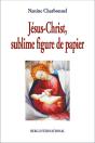 Jesus-Christ, Sublime Figure De Papier - Preview
