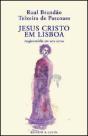 Jesus Cristo em Lisboa - Preview
