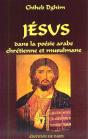Jésus Dans La Poésie Arabe Chrétienne Et Musulmane - Preview