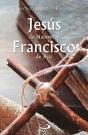 Jesús De Nazaret Y Francisco De Asís - Preview