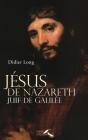 Jésus De Nazareth ; Juif De Galilée - Preview