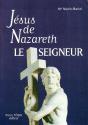 Jésus De Nazareth Le Seigneur - Preview