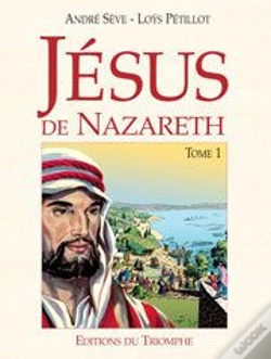 Capa do artigo Jésus De Nazareth Tome 1