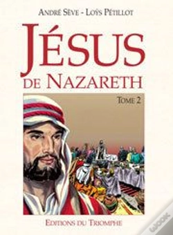 Capa do artigo Jésus De Nazareth Tome 2