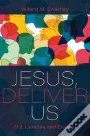 Jesus, Deliver Us