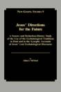 Jesus' Directions For The Future - Preview