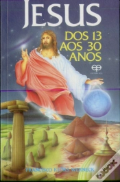 Capa do artigo Jesus dos 13 aos 30 Anos