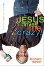 Jesus Drives Me Crazy! - Preview