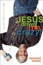 Jesus Drives Me Crazy! - Preview
