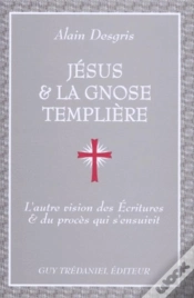 Capa do artigo Jésus & La Gnose Templière : L