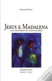 Capa do artigo Jesus e Madalena nos Mistérios do Cristianismo