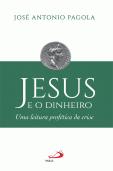 Jesus e o Dinheiro