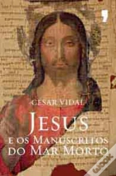 Jesus e os Manuscritos do Mar Morto