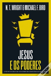 Capa do artigo Jesus E Os Poderes: O Reino De Deus Em Um Mundo De Democracias Em Ruínas
