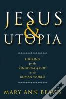 Jesus & Utopia