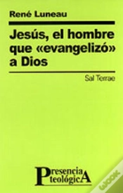 Capa do artigo Jesús, El Hombre Que «Evangelizó» A Dios