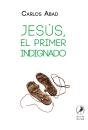 Jesús, El Primer Indignado - Preview