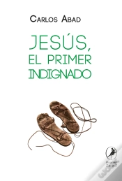 Capa do artigo Jesús, El Primer Indignado