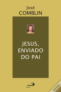 Capa do artigo Jesus, Enviado Do Pai