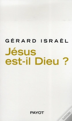 Capa do artigo Jésus Est-Il Dieu ?