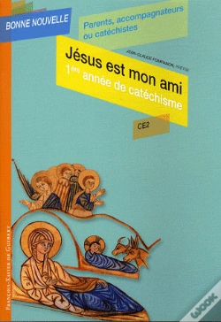 Capa do artigo Jésus Est Mon Ami ; Ce2 ; Catéchiste