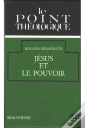 Jesus Et Le Pouvoir