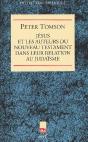 Jesus Et Les Auteurs Du Nouveau Testament Dans Leur Relation Au Judaisme - Preview