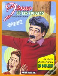 Jesus Et Les Copains