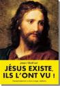 Jésus Existe, Ils L'Ont Vu ! - Preview