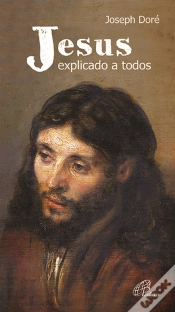 Capa do artigo Jesus Explicado a Todos