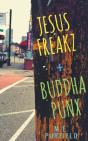 Jesus Freakz + Buddha Punx - Preview