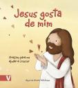 Jesus Gosta de  Mim