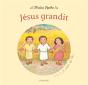 Jésus Grandit - Preview